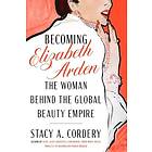 Becoming Elizabeth Arden