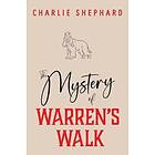 The Mystery of Warren's Walk