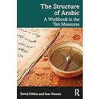 The Structure of Arabic A Workbook in the Ten Measures