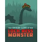 The Secret Life of the Loch Ness Monster