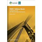 FIDIC Yellow Book, Revised edition A companion to the 2017 Plant and DesignBuild