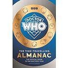 Doctor Who: The TimeTravelling Almanac The Official Guide to the Doctor’s Year