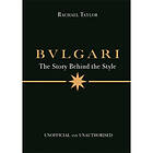 Bulgari: The Story Behind the Style