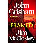 FRAMED Astonishing True Crime Stories of Wrongful Convictions, told as only John
