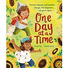 One Day at a Time A reassuring story about separation and divorce