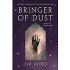 Bringer of Dust The spellbinding second book in the internationally bestselling 