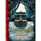 The Secret of Helmersbruk Manor A Christmas Mystery