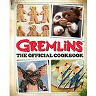 Gremlins: The Official Cookbook