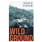 Wild Ground 'As addictive as Normal People' Jenna Clake