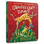 Jingle Bells from Giraffes Can't Dance Board Book