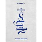 Esquire The Handbook of Men's Style A Guide to Looking Good