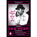 Sex & Drugs & Rock N Roll The Life Of Ian Dury