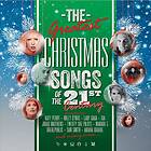 Diverse Jul The Greatest Christmas Songs Of The 21st Century