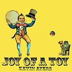 Kevin Ayers Joy Of A Toy