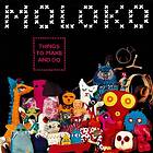 Moloko Things To Make And Do