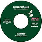 Sam Nesbit Black Mother Goose Chase Those Clouds Away