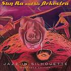 Sun Ra Jazz In Silhouette