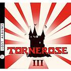 Tornerose III CD