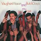 Vaughan Mason & Butch Dayo, Vaughan Mason, Butch Dayo Feel My Love