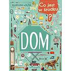Co jest w srodku? Dom