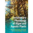 Evolutionary Physiology of Algae and Aquatic Plants