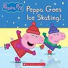 PEPPA PIG PEPPA GOES ICE SKATING