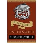 Folklore of Lincolnshire