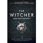 The Witcher and Philosophy