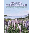 Machine Embroidered Art