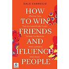 How to win friends and Influence People by Dale Carnegie