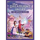 Disney Dreamlight Valley The Official Guide