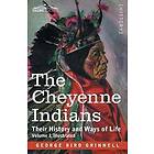 The Cheyenne Indians