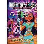 Creep It Under Wraps (Monster High School Spirits #2)