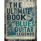 The Ultimate Book of Blues Guitar Legends