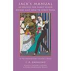 Jack's Manual of Recipes for Fancy Mixed Drinks and How to Serve Them: A Pre-Prohibition Cocktail Book