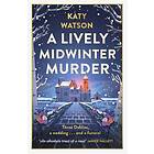 Lively Midwinter Murder