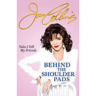 Behind The Shoulder Pads (häftad, eng)