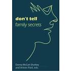 Don't Tell: Family Secrets (häftad, eng)