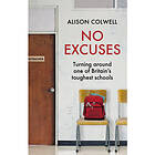 No Excuses (inbunden, eng)