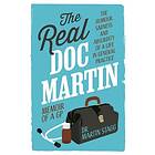 The Real Doc Martin (häftad, eng)