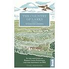 The Country of Larks: A Chiltern Journey (inbunden, eng)