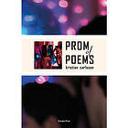 Prom of poems (häftad, eng)
