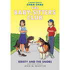 Kristy and the Snobs: A Graphic Novel (The Baby-sitters Club #10) (inbunden, eng