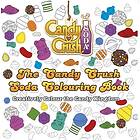 The Candy Crush Soda Colouring Book (häftad, eng)