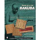 Textile Art of the Bakuba (inbunden, eng)