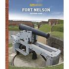 Fort Nelson Guidebook (häftad, eng)