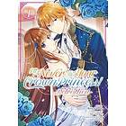 I'll Never Be Your Crown Princess! Betrothed (Manga) Vol. 1