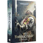 Broken Crusade (Inslagen)