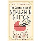 The Curious Case of Benjamin Button and Other Stories