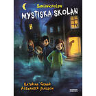 Mystiska skolan. Samlingsvolym